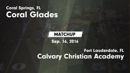 Matchup: Coral Glades High vs. Calvary Christian Academy 2016