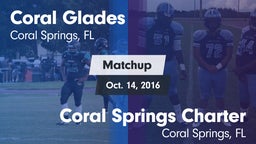 Matchup: Coral Glades High vs. Coral Springs Charter  2016