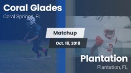 Matchup: Coral Glades High vs. Plantation  2018