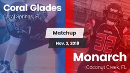 Matchup: Coral Glades High vs. Monarch  2018
