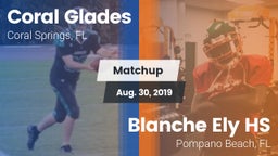 Matchup: Coral Glades High vs. Blanche Ely HS 2019
