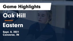 Oak Hill  vs Eastern  Game Highlights - Sept. 8, 2021