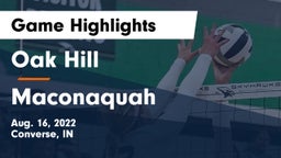Oak Hill  vs Maconaquah Game Highlights - Aug. 16, 2022