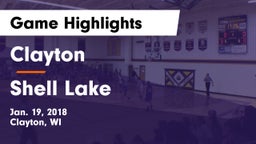 Clayton  vs Shell Lake Game Highlights - Jan. 19, 2018