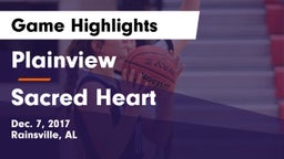 Plainview  vs Sacred Heart Game Highlights - Dec. 7, 2017