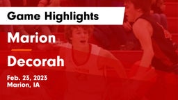 Marion  vs Decorah  Game Highlights - Feb. 23, 2023