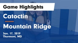 Catoctin  vs Mountain Ridge  Game Highlights - Jan. 17, 2019