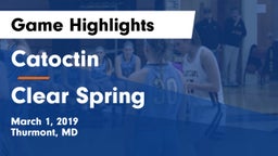 Catoctin  vs Clear Spring  Game Highlights - March 1, 2019