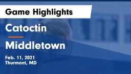 Catoctin  vs Middletown  Game Highlights - Feb. 11, 2021