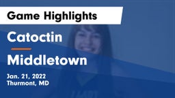 Catoctin  vs Middletown  Game Highlights - Jan. 21, 2022