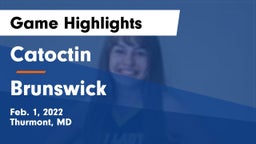 Catoctin  vs Brunswick  Game Highlights - Feb. 1, 2022