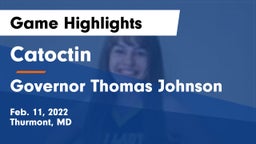 Catoctin  vs Governor Thomas Johnson  Game Highlights - Feb. 11, 2022