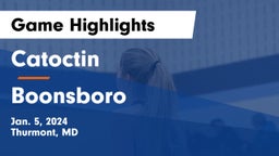 Catoctin  vs Boonsboro  Game Highlights - Jan. 5, 2024