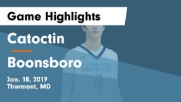 Catoctin  vs Boonsboro  Game Highlights - Jan. 18, 2019