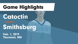 Catoctin  vs Smithsburg  Game Highlights - Feb. 1, 2019
