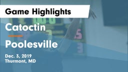 Catoctin  vs Poolesville  Game Highlights - Dec. 3, 2019