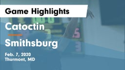 Catoctin  vs Smithsburg  Game Highlights - Feb. 7, 2020
