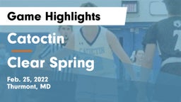 Catoctin  vs Clear Spring Game Highlights - Feb. 25, 2022