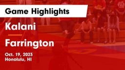 Kalani  vs Farrington  Game Highlights - Oct. 19, 2023