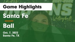 Santa Fe  vs Ball  Game Highlights - Oct. 7, 2022