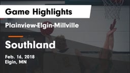 Plainview-Elgin-Millville  vs Southland  Game Highlights - Feb. 16, 2018