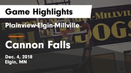 Plainview-Elgin-Millville  vs Cannon Falls  Game Highlights - Dec. 4, 2018