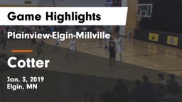 Plainview-Elgin-Millville  vs Cotter  Game Highlights - Jan. 3, 2019