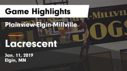 Plainview-Elgin-Millville  vs Lacrescent Game Highlights - Jan. 11, 2019