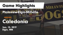 Plainview-Elgin-Millville  vs Caledonia  Game Highlights - Jan. 15, 2019