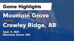 Mountain Grove  vs Crowley Ridge, AR Game Highlights - Sept. 9, 2023