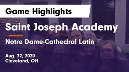 Saint Joseph Academy vs Notre Dame-Cathedral Latin Game Highlights - Aug. 22, 2020