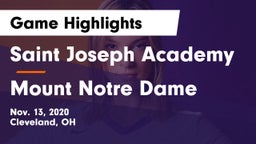 Saint Joseph Academy vs Mount Notre Dame Game Highlights - Nov. 13, 2020