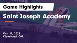 Saint Joseph Academy Game Highlights - Oct. 15, 2022
