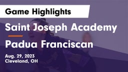 Saint Joseph Academy vs Padua Franciscan  Game Highlights - Aug. 29, 2023