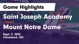 Saint Joseph Academy vs Mount Notre Dame  Game Highlights - Sept. 9, 2023