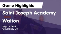 Saint Joseph Academy vs Walton  Game Highlights - Sept. 9, 2023