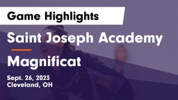 Saint Joseph Academy vs Magnificat  Game Highlights - Sept. 26, 2023