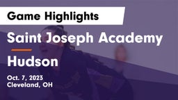 Saint Joseph Academy vs Hudson  Game Highlights - Oct. 7, 2023