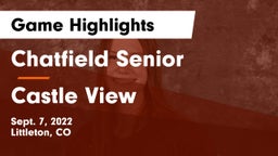 Chatfield Senior  vs Castle View  Game Highlights - Sept. 7, 2022