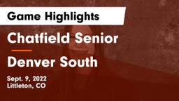 Chatfield Senior  vs Denver South  Game Highlights - Sept. 9, 2022