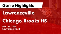 Lawrenceville  vs Chicago Brooks HS Game Highlights - Dec. 28, 2018