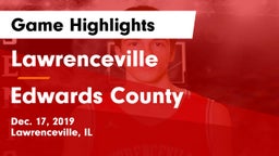 Lawrenceville  vs Edwards County  Game Highlights - Dec. 17, 2019