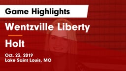 Wentzville Liberty  vs Holt  Game Highlights - Oct. 23, 2019