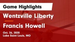 Wentzville Liberty  vs Francis Howell  Game Highlights - Oct. 26, 2020