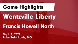 Wentzville Liberty  vs Francis Howell North  Game Highlights - Sept. 2, 2021