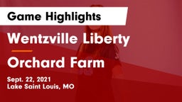 Wentzville Liberty  vs Orchard Farm  Game Highlights - Sept. 22, 2021