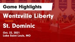 Wentzville Liberty  vs St. Dominic  Game Highlights - Oct. 22, 2021