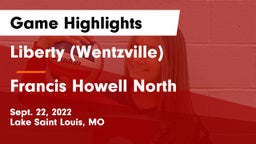 Liberty (Wentzville)  vs Francis Howell North  Game Highlights - Sept. 22, 2022
