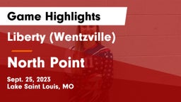 Liberty (Wentzville)  vs North Point  Game Highlights - Sept. 25, 2023