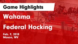 Wahama  vs Federal Hocking  Game Highlights - Feb. 9, 2018